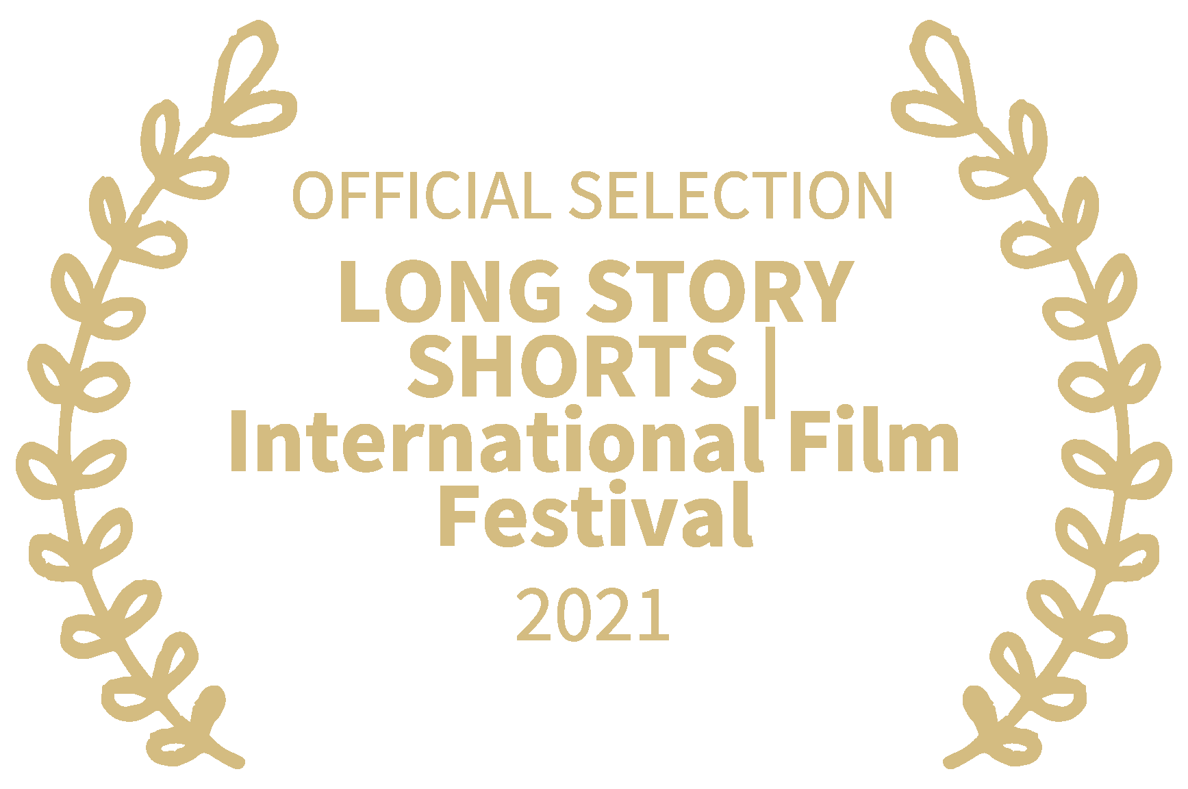 OFFICIAL-SELECTION-LONG-STORY-SHORTS-International-Film-Festival-2021